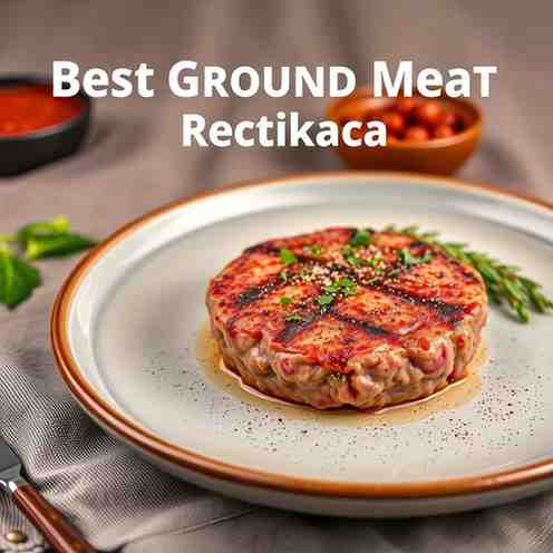 Best Ground Meat Recipe